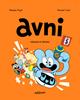 AVNI 7. MAQUINA DE BROMAS | 9788419670502 | PUJOL, ROMAIN / CAUT, VINCENT | Álbumes ilustrados, libros informativos y objetos literarios.
