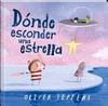 Dónde esconder una estrella | 9788419913555 | Jeffers, Oliver | Álbumes ilustrados, libros informativos y objetos literarios.