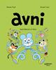 Avni 4. Avni embolica la troca | 9788418909092 | PUJOL, ROMAIN | Álbumes ilustrados, libros informativos y objetos literarios.