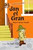 Jan el gran | 9788410323155 | Weinman Sharmat, Marjorie | Álbumes ilustrados, libros informativos y objetos literarios.