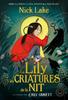 La Lily i les criatures de la nit | 9788410323131 | Lake, Nick | Álbumes ilustrados, libros informativos y objetos literarios.