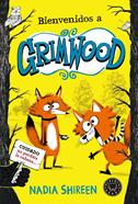 Bienvenidos a Grimwood | 9788419172648 | Shireen, Nadia | Álbumes ilustrados, libros informativos y objetos literarios.