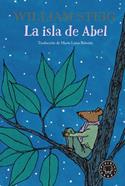 LA ISLA DE ABEL | 9788417059552 | Steig, William | Álbumes ilustrados, libros informativos y objetos literarios.