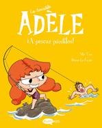 La terrible Adèle 12. ¡A pescar pánfilos! | 9788419183781 | MR TAN | àlbums il·lustrats, llibres informatius i objetes literaris