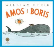Amos i Boris (Grans Àlbums) | 9788410025899 | Steig, William | Álbumes ilustrados, libros informativos y objetos literarios.