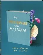 Un diccionari amb història | 9788419913609 | Jeffers, Oliver | Álbumes ilustrados, libros informativos y objetos literarios.