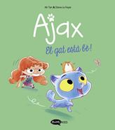 Ajax 1. El gat està bé! | 9788419183521 | MR TAN | àlbums il·lustrats, llibres informatius i objetes literaris