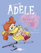 La terrible Adèle Vol.9 La tornada als clatellots | 9788419183231 | MR TAN | Álbumes ilustrados, libros informativos y objetos literarios.