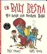 En Billy Bèstia | 9788419913630 | Emeney, Issy | Álbumes ilustrados, libros informativos y objetos literarios.