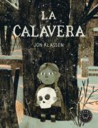 La calavera (català) | 9788410025875 | Klassen, Jon | àlbums il·lustrats, llibres informatius i objetes literaris