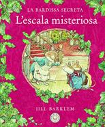La Bardissa Secreta. L'escala misteriosa. | 9788418733413 | Barklem, Jill | àlbums il·lustrats, llibres informatius i objetes literaris