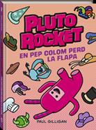 Pluto Rocket 2 | 9788419913319 | Gilligan, Paul | àlbums il·lustrats, llibres informatius i objetes literaris