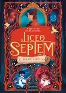 Liceo Septem 2 - El relato perdido | 9788410298088 | Quintas Garciandia, A. | Álbumes ilustrados, libros informativos y objetos literarios.