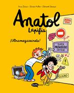 Anatol Lapifia Vol.5 !Ultramegasecreto! | 9788419183149 | Didier, Anne | àlbums il·lustrats, llibres informatius i objetes literaris