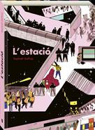 L'estació | 9788419605276 | Geffray, Raphael | Álbumes ilustrados, libros informativos y objetos literarios.