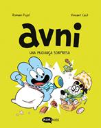 Avni 8. Una mudança sorpresa | 9788419183828 | PUJOL, ROMAIN | àlbums il·lustrats, llibres informatius i objetes literaris