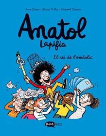Anatol Lapifia Vol 8. El rei de l`embolic | 9788419183675 | Didier, Anne/Muller, Olivier | Álbumes ilustrados, libros informativos y objetos literarios.