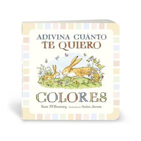 Adivina cuánto te quiero. Colores | 9788417742690 | McBratney, Sam | Álbumes ilustrados, libros informativos y objetos literarios.