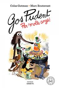 Gos Pudent. Per molts anys! | 9788418733550 | Gutman, Colas | Álbumes ilustrados, libros informativos y objetos literarios.