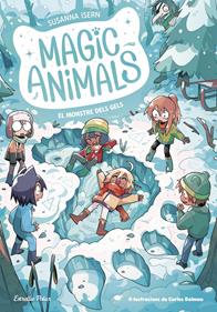 Magic Animals 4. El monstre dels gels | 9788413896908 | Isern, Susanna | Álbumes ilustrados, libros informativos y objetos literarios.
