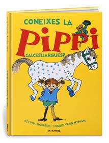 Coneixes la Pippi Calcesllargues? | 9788417742300 | Lindgren, Astrid | Álbumes ilustrados, libros informativos y objetos literarios.