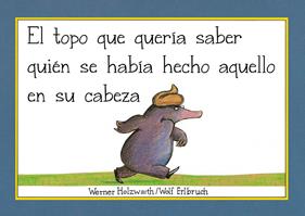 El topo que quería saber quién se había hecho aquello en su cabeza (libro de cartón) (Pequeñas manitas) | 9788448854522 | Holzwarth, Werner | àlbums il·lustrats, llibres informatius i objetes literaris
