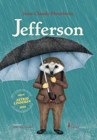 Jefferson | 9788418930256 | Mourlevat, Jean-Claude | Álbumes ilustrados, libros informativos y objetos literarios.