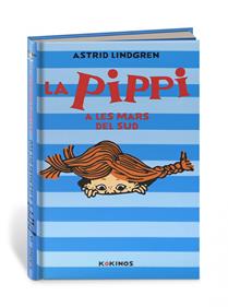 La Pippi a les mars del Sud | 9788417742164 | Lindgren, Astrid | Álbumes ilustrados, libros informativos y objetos literarios.
