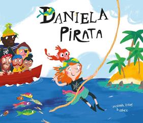 DANIELA PIRATA | 9788417123116 | VV.AA. | àlbums il·lustrats, llibres informatius i objetes literaris