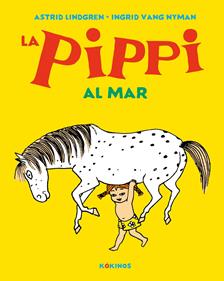 la Pippi al mar | 9788417742621 | Lindgren, Astrid | Álbumes ilustrados, libros informativos y objetos literarios.