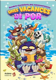 Unes vacances de por | 9788419913968 | Botella, Dídac | Álbumes ilustrados, libros informativos y objetos literarios.