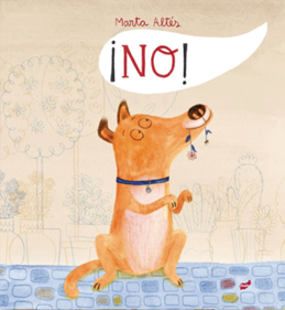 ¡No! | 978-84-15357-30-8 | Marta Altés | Álbumes ilustrados, libros informativos y objetos literarios.