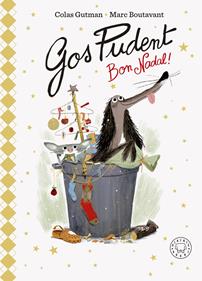 Gos Pudent, bon Nadal! | 9788419654601 | Gutman, Colas | Álbumes ilustrados, libros informativos y objetos literarios.