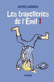 Les trapelleries de l'Emil 1 | 9788419475091 | Lindgren, Astrid | Álbumes ilustrados, libros informativos y objetos literarios.