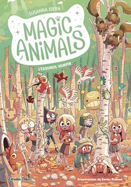 Magic Animals 3. L'esquirol vampir | 9788413896113 | Isern, Susanna | àlbums il·lustrats, llibres informatius i objetes literaris