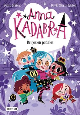 Anna Kadabra 12. Brujos en pañales | 9788408274186 | Mañas, Pedro | Álbumes ilustrados, libros informativos y objetos literarios.