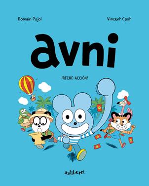 Avni 3. ¡Recre-acción! | 9788418215797 | PUJOL, ROMAIN | Álbumes ilustrados, libros informativos y objetos literarios.