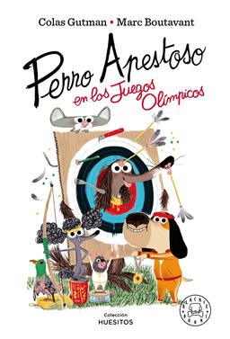 Perro Apestoso en los Juegos Olímpicos | 9788410025288 | Gutman, Colas | Álbumes ilustrados, libros informativos y objetos literarios.