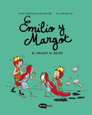 Emilio y Margot 5 El mundo al revés | 9788419183590 | Didier, Anne | àlbums il·lustrats, llibres informatius i objetes literaris