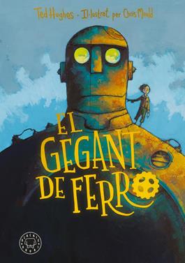 El gegant de ferro | 9788410323865 | Hughes, Ted | Álbumes ilustrados, libros informativos y objetos literarios.