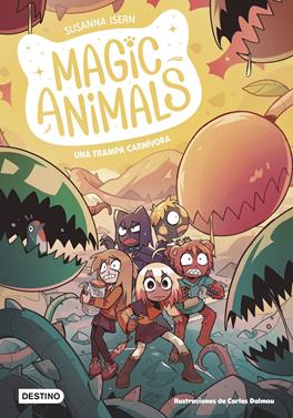 Magic Animals 8. Una trampa carnívora | 9788408294047 | Isern, Susanna | Álbumes ilustrados, libros informativos y objetos literarios.