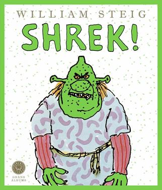 Shrek! (Grans Àlbums) | 9788419172341 | Steig, William | Álbumes ilustrados, libros informativos y objetos literarios.