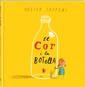 El cor i la botella | 978-84-942671-2-3 | Oliver Jeffers | Álbumes ilustrados, libros informativos y objetos literarios.