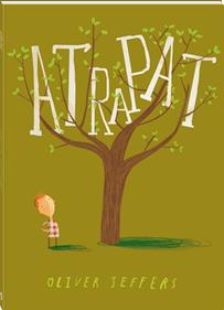 Atrapat | 978-84-939445-0-6 | Oliver Jeffers | Álbumes ilustrados, libros informativos y objetos literarios.